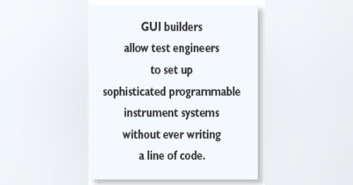 Building Test Applications At the GUI Level | Electronic Design