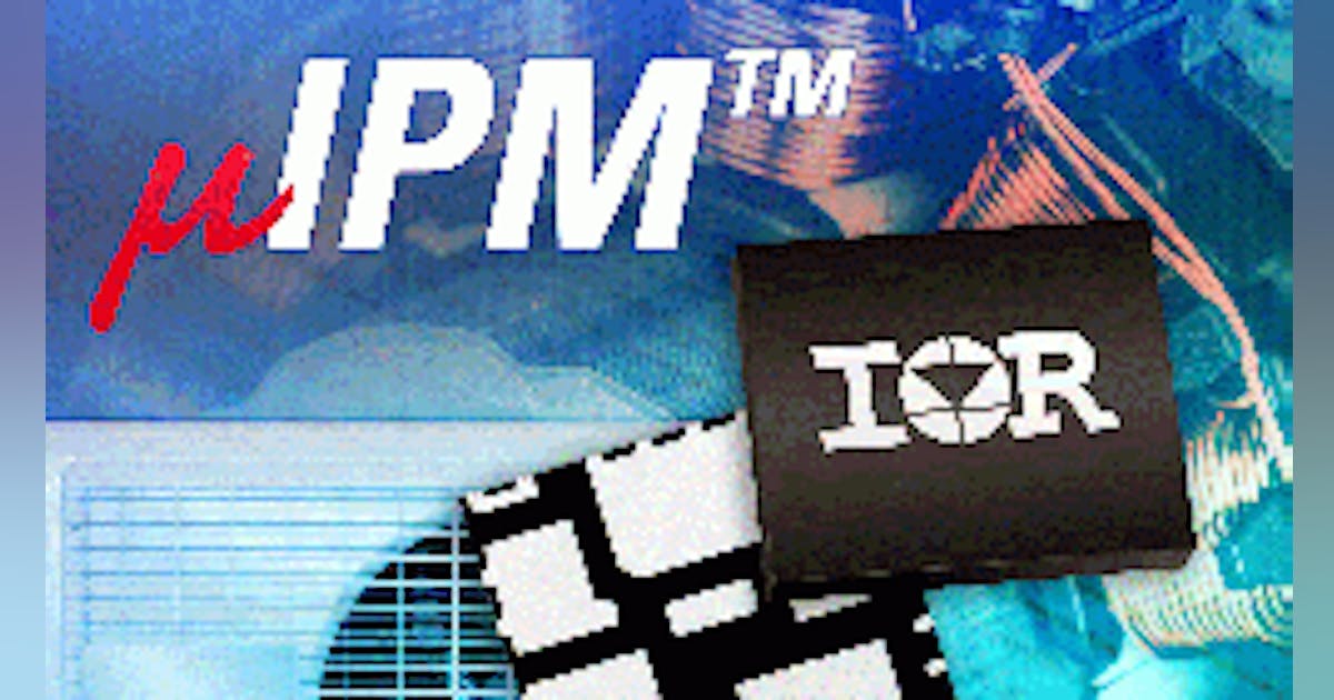 Power modules bring efficiency to appliance and industrial applications ...