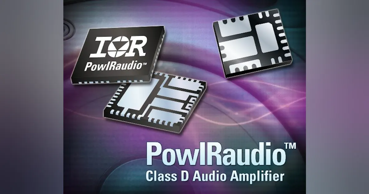 Sound And Power Module PowIRaudio Family of Integrated Power Modules | Electronic Design