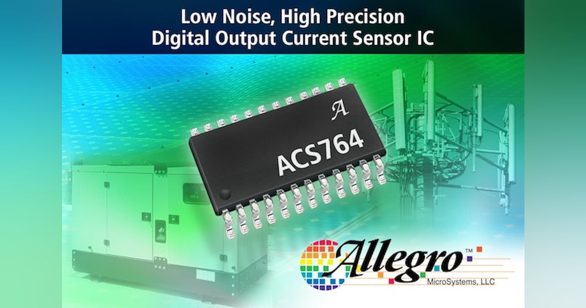 Low Noise, High Precision Digital Output Current Sensor IC | Electronic ...