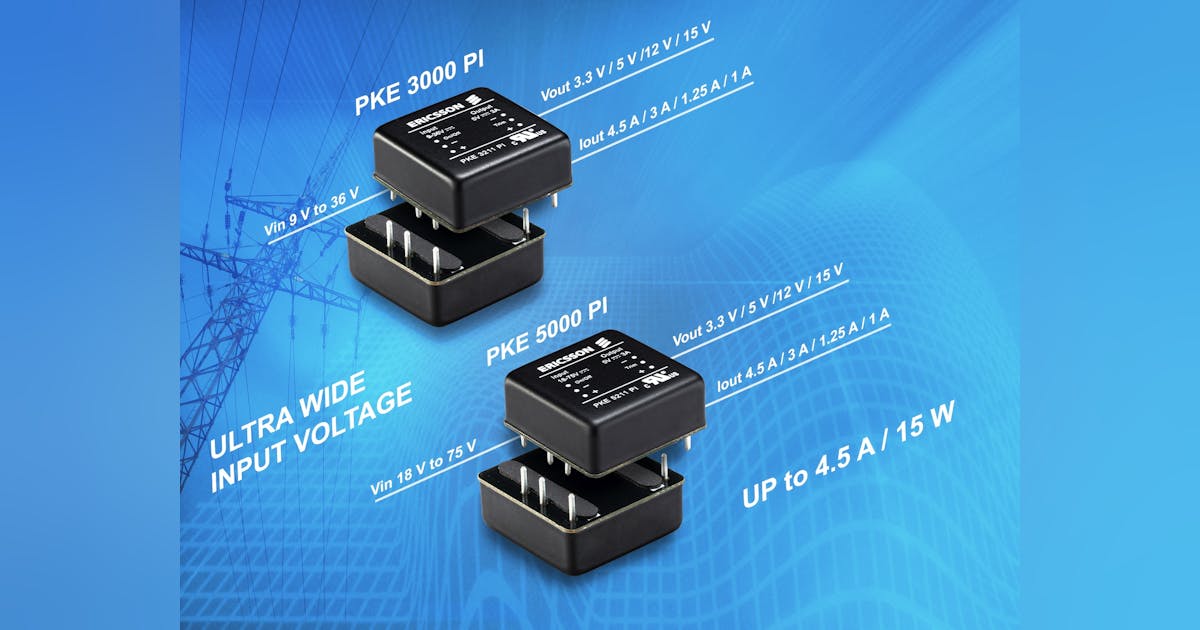 Robust Power Modules Have Ultra-Wide Input Voltage Range | Electronic ...