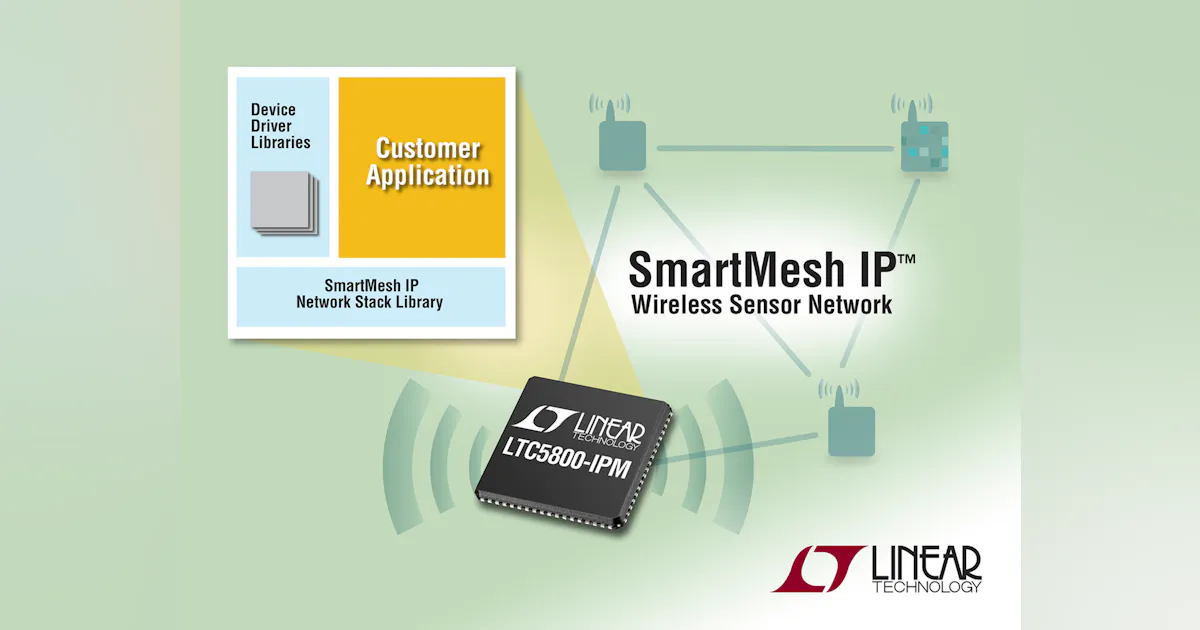 SmartMesh IP SDK boosts wireless-sensor IIoT applications | Electronic ...