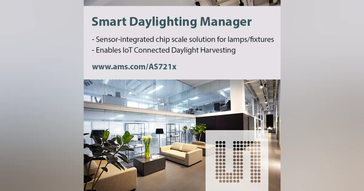 Autonomous Daylighting Manager Enables Manufacturers to Bring the ...
