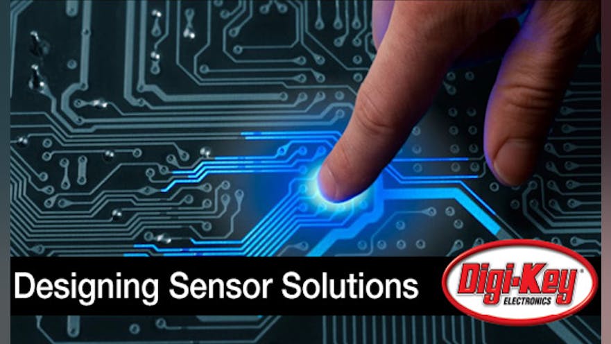 Designing Sensor Solutions | Electronic Design