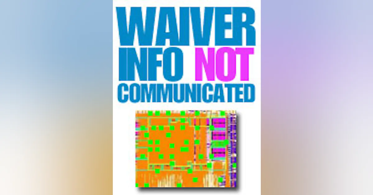 Getting Your Design to Market Without “Waivering” | Electronic Design