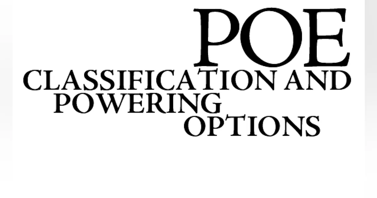 PoE Classification And Powering Options | Electronic Design
