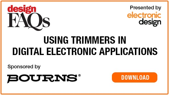 Using Trimmers in Digital Electronic Applications Electronic Design