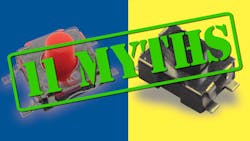 11 Myths About Electromechanical Tactile Switches 11 Myths About Electromechanical Tactile Switches
