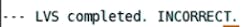 8. At the end of the report, “incorrect” will appear. 8. At the end of the report, “incorrect” will appear.