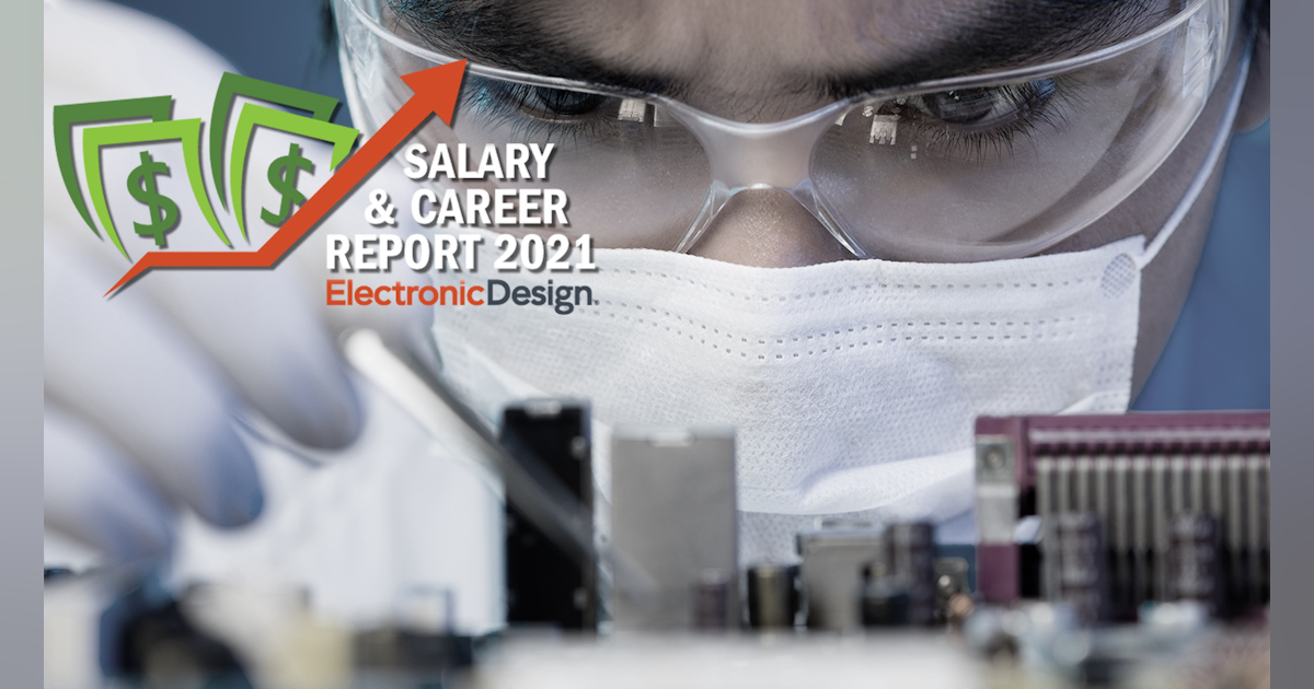 Engineering Is Still A Great Job Electronic Design Engineering Is Still A Great Job Electronic Design