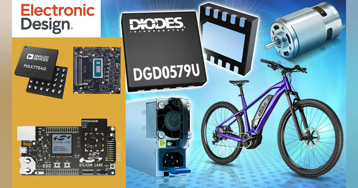 Products of the Week | Electronic Design