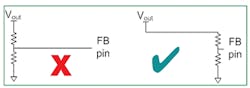 3. Keep the trace from your resistor divider to the converter’s FB pin as short as possible. 3. Keep the trace from your resistor divider to the converter’s FB pin as short as possible.