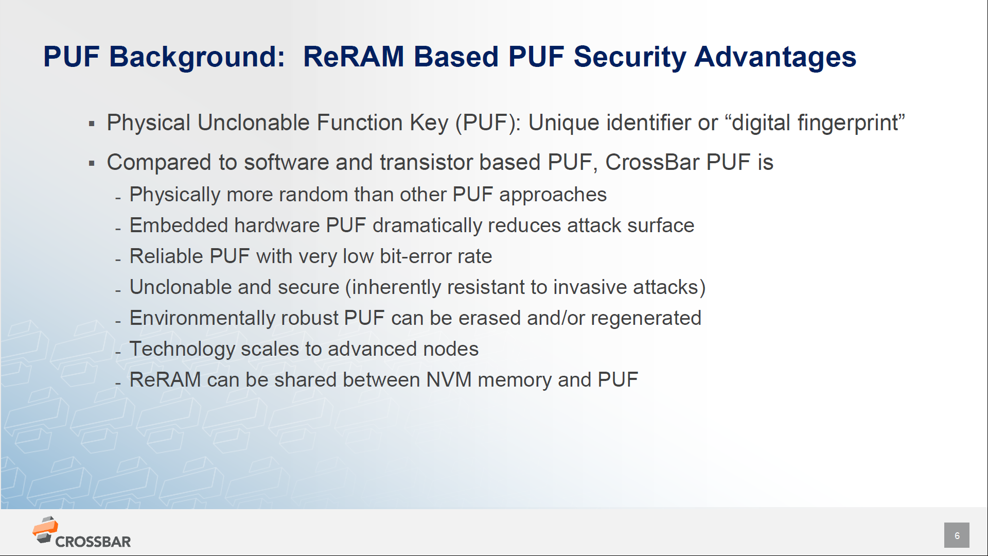 2. ReRAM-based physically unclonable function (PUF) has significant security advantages.