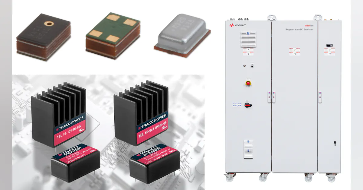 Products of the Week: High-Power DC Emulator, Noise-Cancelling MEMS ...