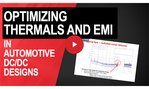 Optimizing automotive DC/DC converter designs for EMI and thermals