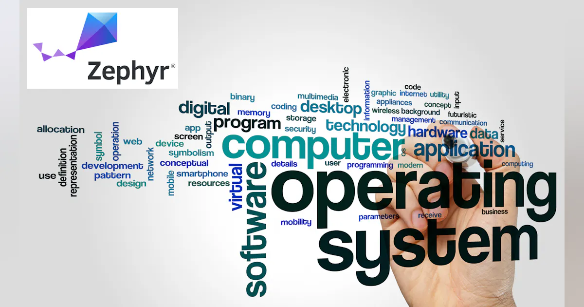 Zephyr 3.4: An RTOS of a Different Stripe (Download) | Electronic Design