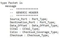 4. DCCP RecordFlux specification snippet shows how the core Generic Header fields were implemented for DCCP. 4. DCCP RecordFlux specification snippet shows how the core Generic Header fields were implemented for DCCP.