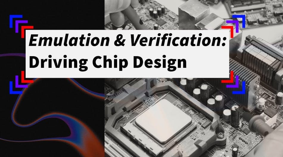 Emulation and Verification in the Changing Chip Design Market