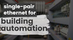 Secure Industrial Network Connectivity Demo Uses Single-Pair Ethernet Secure Industrial Network Connectivity Demo Uses Single-Pair Ethernet