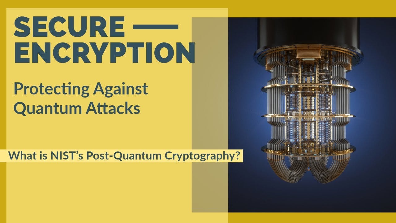 Protecting Against Quantum Attacks