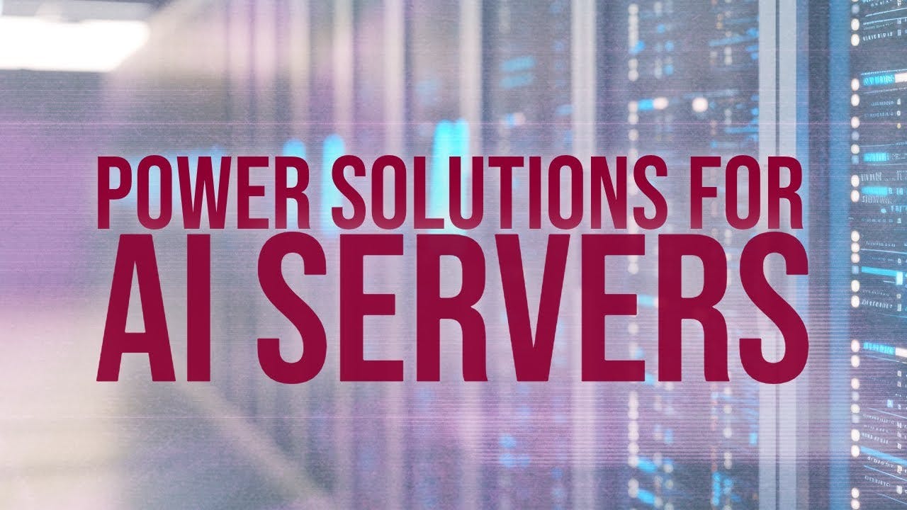 Advanced Power Solution Addresses AI Server Demands