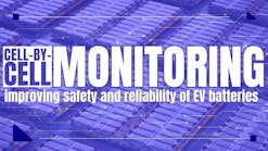 Cell Monitoring Enhances Battery Performance, Safety, & Sustainability Cell Monitoring Enhances Battery Performance, Safety, & Sustainability