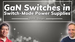 Considerations When Designing GAN-Based Switch-Mode Power Supplies Considerations When Designing GAN-Based Switch-Mode Power Supplies