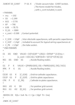 2. The listing of the LTspice subcircuit JD_12AX7 shows the values of the parameters, including the inter-electrode capacitances, used in the Koren model for the related simulations performed herein. 2. The listing of the LTspice subcircuit JD_12AX7 shows the values of the parameters, including the inter-electrode capacitances, used in the Koren model for the related simulations performed herein.