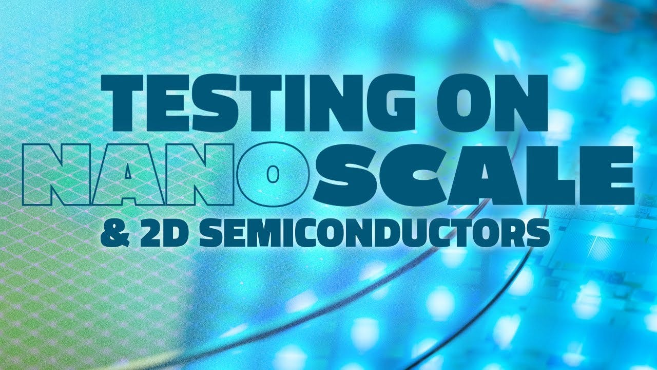 SMU Tests Nanoscale & 2D Semiconductor Devices