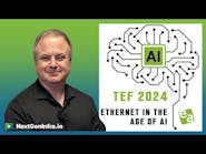 TEF 2024: Ethernet Evolution: Powering High-Speed AI Connections TEF 2024: Ethernet Evolution: Powering High-Speed AI Connections