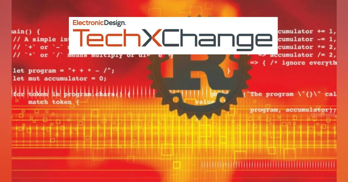 Rusty Programming | Electronic Design