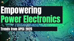 Power Electronic Trends from APEC 2025 Power Electronic Trends from APEC 2025