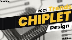 Trends in 2025 Chiplet Design Trends in 2025 Chiplet Design