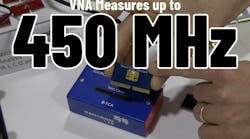 VNA Enables Precise Measurements up to 450 MHz VNA Enables Precise Measurements up to 450 MHz
