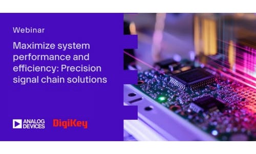 Maximize system performance and efficiency: Precision signal chain ...