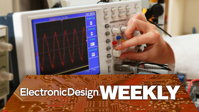Electronic Design Weekly