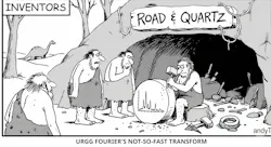 Black-and-white cartoon titled “URGG FOURIER’S NOT-SO-FAST TRANSFORM,” showing caveman-like inventors outside a cave labeled “ROAD & QUARTZ.” One man chips at a large stone with a hammer, revealing a frequency-plot graphic on the rock, while other prehistoric figures watch; a dinosaur stands in the background. Black-and-white cartoon titled “URGG FOURIER’S NOT-SO-FAST TRANSFORM,” showing caveman-like inventors outside a cave labeled “ROAD & QUARTZ.” One man chips at a large stone with a hammer, revealing a frequency-plot graphic on the rock, while other prehistoric figures watch; a dinosaur stands in the background.