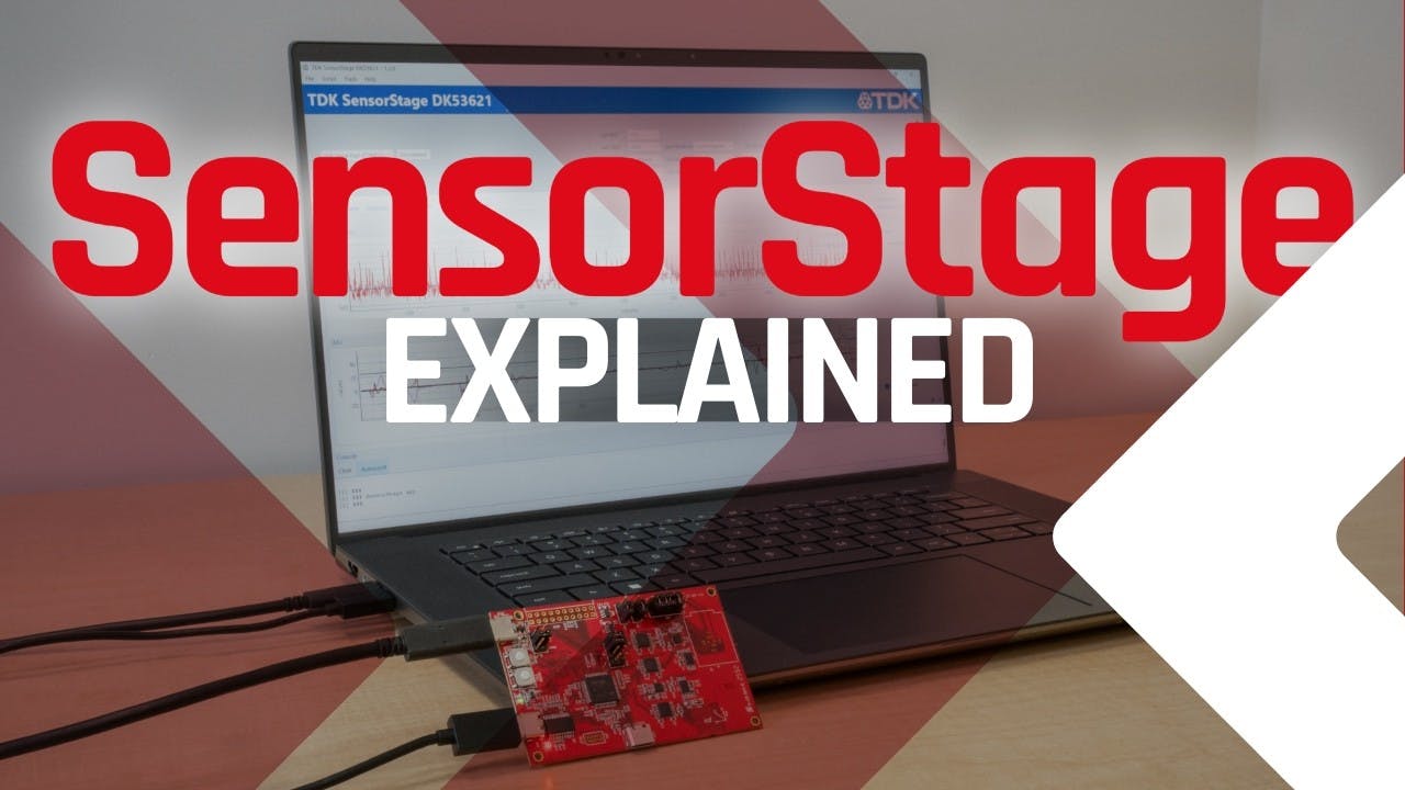 The Next Level of Sensor Evaluation: TDK SensorStage Explained