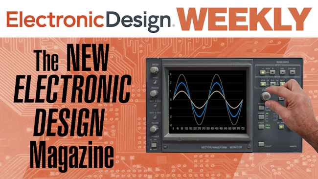 Electronic Design Weekly