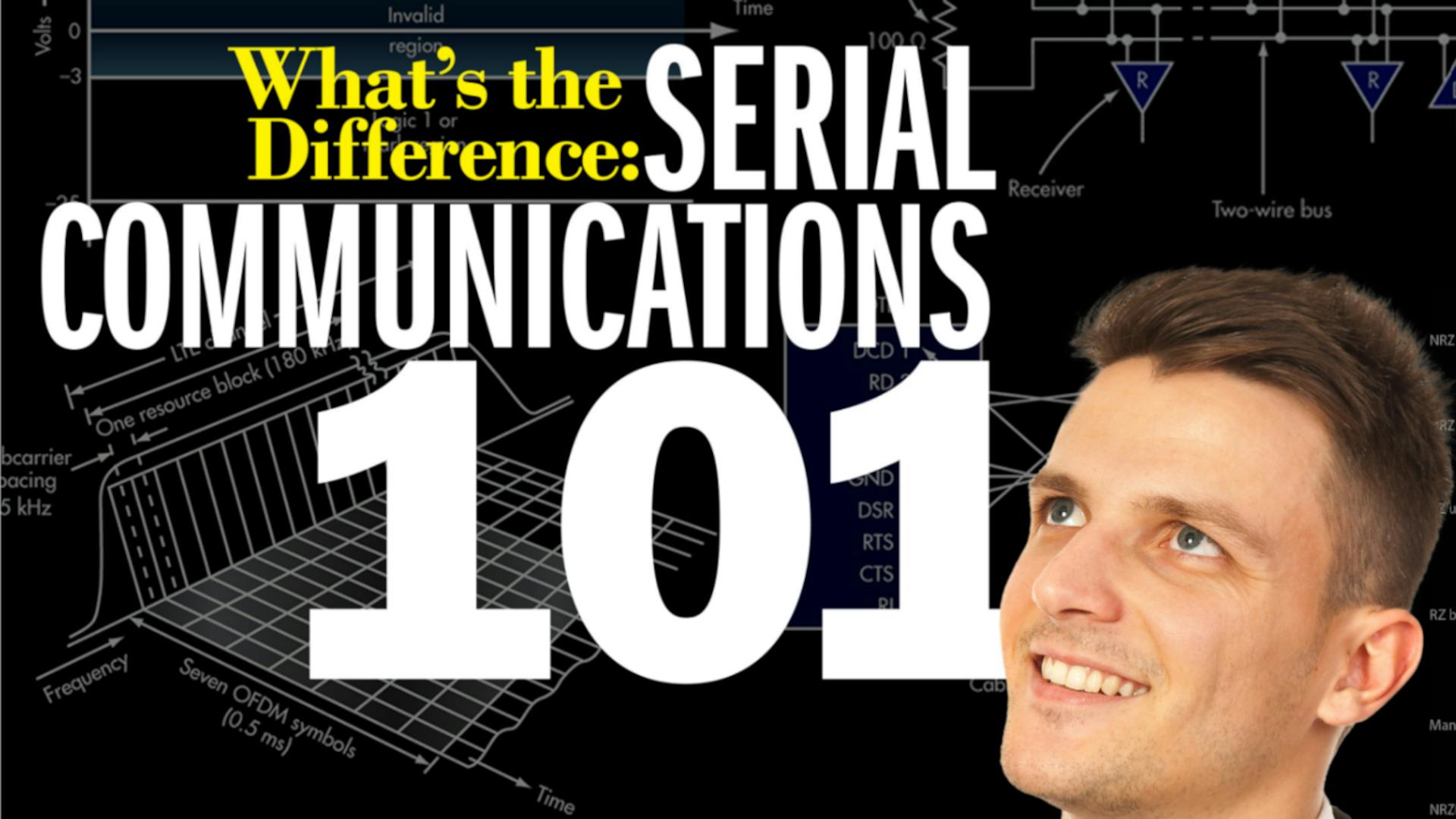 Serial Communications 101