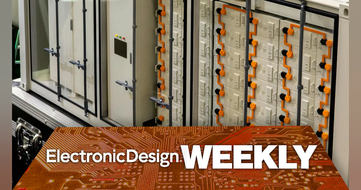 Electronic Design Weekly: July 13, 2026 - Battery-Management System (BMS)