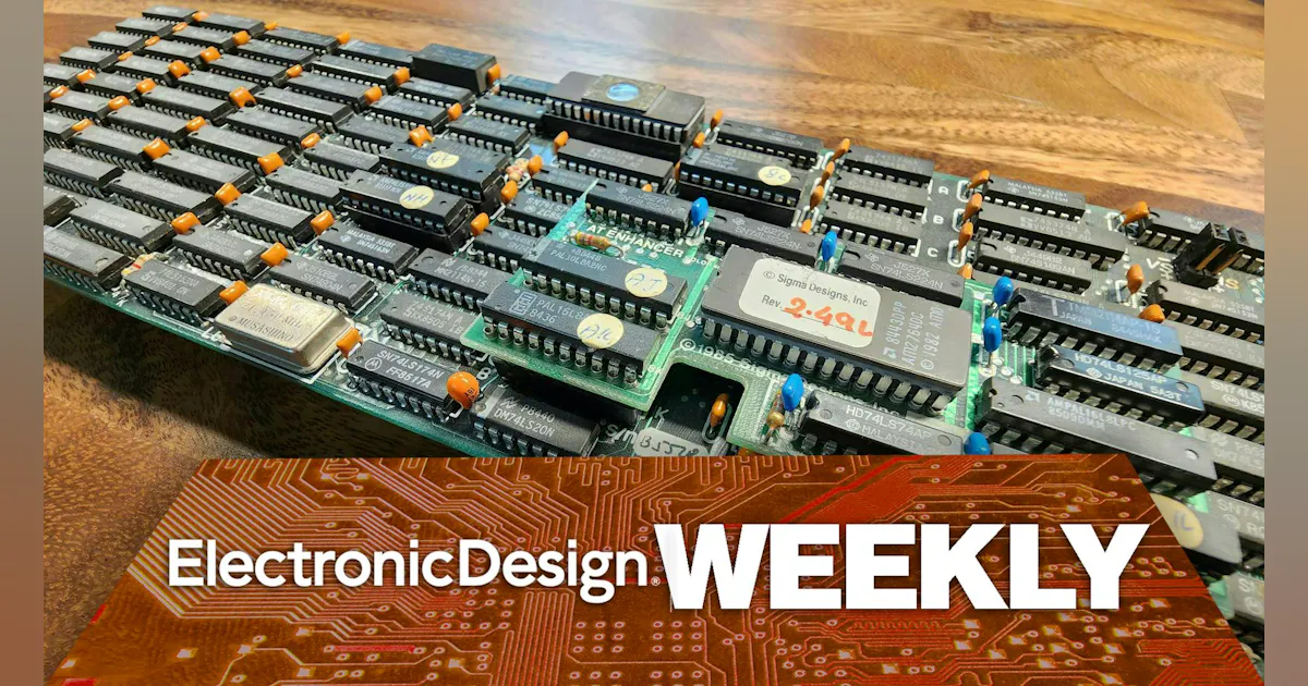 Electronic Design Weekly: Aug. 10, 2026